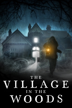 Watch The Village in the Woods (2019) Online FREE