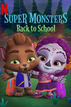 Watch Super Monsters Back to School (2019) Online FREE