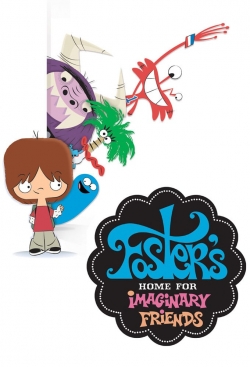 Watch Foster's Home for Imaginary Friends (2004) Online FREE