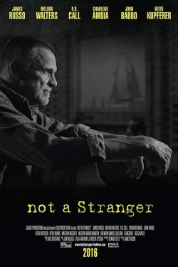 Watch Not a Stranger (2018) Online FREE