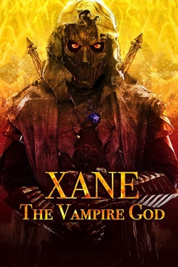 Watch Xane: The Vampire God (2020) Online FREE