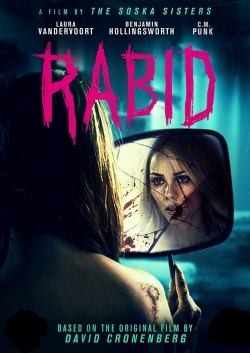 Watch Rabid (2019) Online FREE