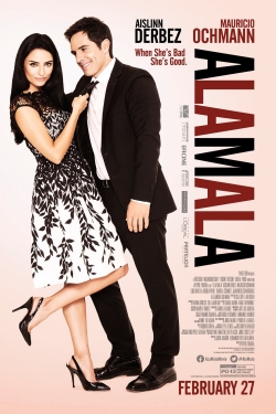 Watch A la mala (2015) Online FREE