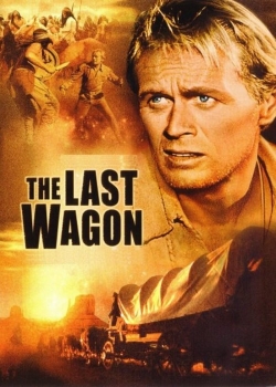 Watch The Last Wagon (1956) Online FREE