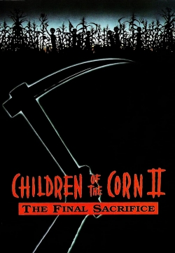Watch Children of the Corn II: The Final Sacrifice (1993) Online FREE