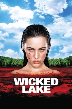 Watch Wicked Lake (2008) Online FREE