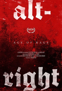 Watch Alt-Right: Age of Rage (2018) Online FREE