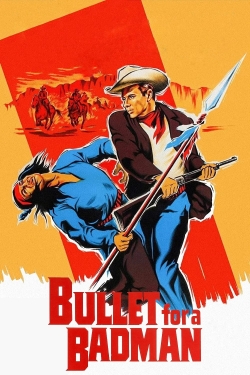 Watch Bullet for a Badman (1964) Online FREE