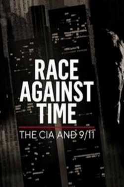 Watch Race Against Time: The CIA and 9/11 (2021) Online FREE