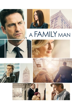 Watch A Family Man (2017) Online FREE