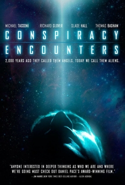 Watch Conspiracy Encounters (2016) Online FREE