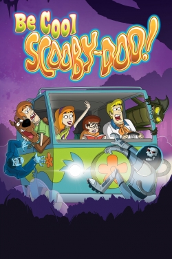 Watch Be Cool, Scooby-Doo! (2015) Online FREE