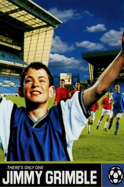Watch There's Only One Jimmy Grimble (2000) Online FREE