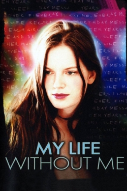 Watch My Life Without Me (2003) Online FREE