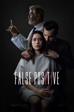 Watch False Positive (2021) Online FREE