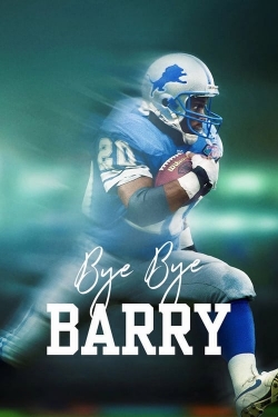 Watch Bye Bye Barry (2023) Online FREE