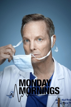 Watch Monday Mornings (2013) Online FREE
