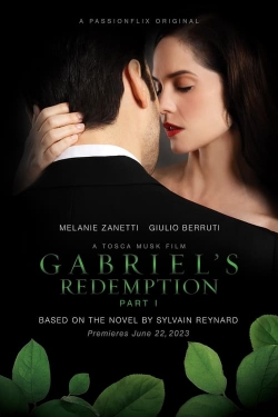 Watch Gabriel's Redemption: Part One (2023) Online FREE