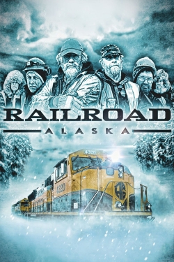 Watch Railroad Alaska (2013) Online FREE