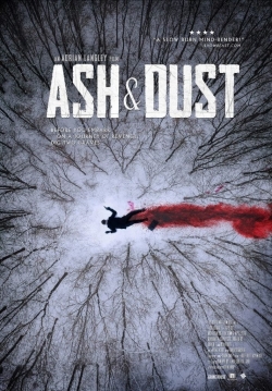 Watch Ash & Dust (2022) Online FREE