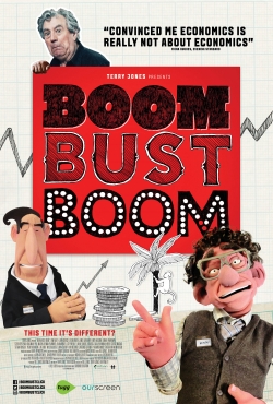 Watch Boom Bust Boom (2016) Online FREE