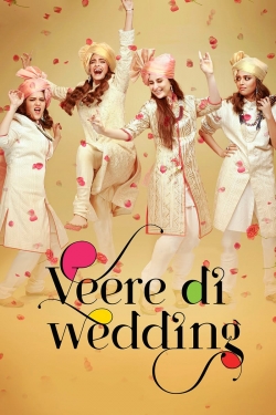 Watch Veere Di Wedding (2018) Online FREE