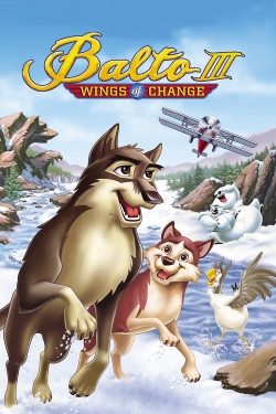 Watch Balto III: Wings of Change (2004) Online FREE
