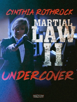 Watch Martial Law II: Undercover (1991) Online FREE