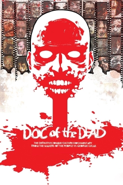 Watch Doc of the Dead (2014) Online FREE
