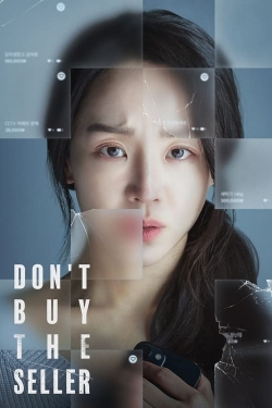 Watch Don't Buy the Seller (2023) Online FREE