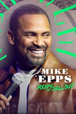 Watch Mike Epps: Ready to Sell Out (2024) Online FREE