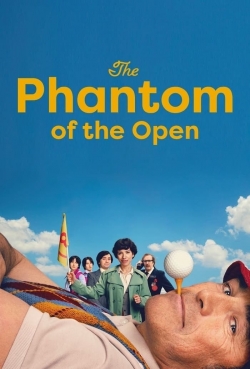 Watch The Phantom of the Open (2022) Online FREE
