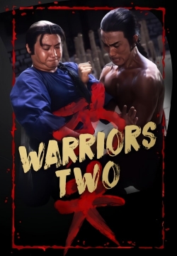 Watch Warriors Two (1978) Online FREE