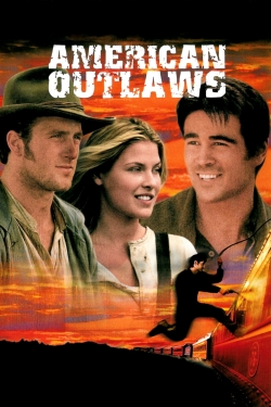 Watch American Outlaws (2001) Online FREE