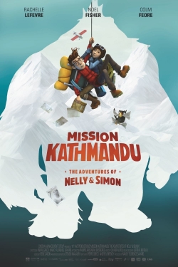 Watch Mission Kathmandu: The Adventures of Nelly & Simon (2017) Online FREE