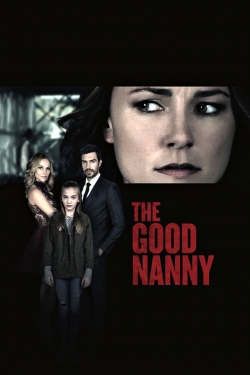 Watch The Good Nanny (2017) Online FREE