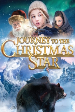 Watch Journey to the Christmas Star (2012) Online FREE