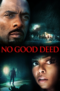 Watch No Good Deed (2014) Online FREE