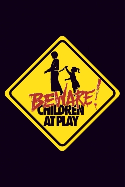 Watch Beware: Children at Play (1989) Online FREE