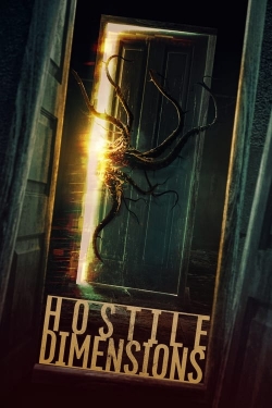 Watch Hostile Dimensions (2024) Online FREE