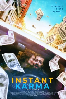 Watch Instant Karma (2022) Online FREE