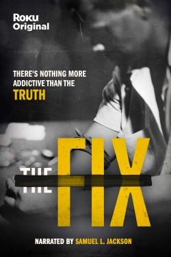 Watch The Fix (2022) Online FREE