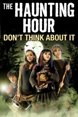 Watch The Haunting Hour: Don't Think About It (2007) Online FREE