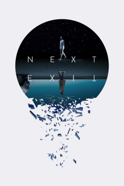 Watch Next Exit (2022) Online FREE