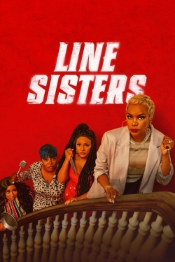 Watch Line Sisters (2022) Online FREE