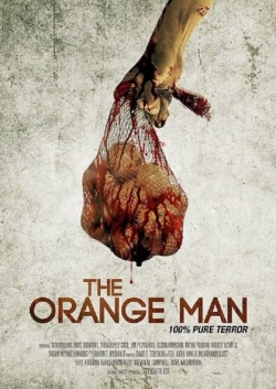 Watch The Orange Man (2015) Online FREE