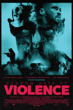 Watch Random Acts of Violence (2019) Online FREE
