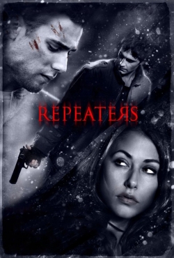 Watch Repeaters (2010) Online FREE
