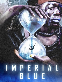 Watch Imperial Blue (2019) Online FREE