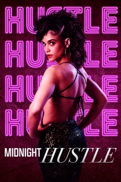 Watch Midnight Hustle (2023) Online FREE